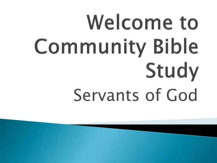welcome to community bible study