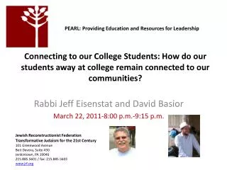 Rabbi Jeff Eisenstat and David Basior March 22, 2011-8:00 p.m.-9:15 p.m.