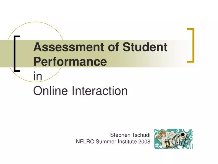 assessment of student performance in online interaction