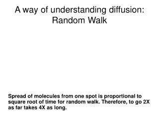 A way of understanding diffusion: Random Walk