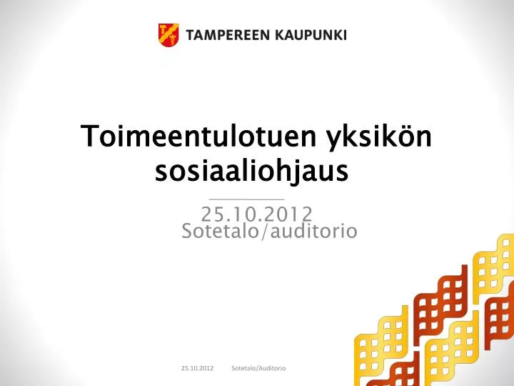 toimeentulotuen yksik n sosiaaliohjaus