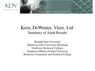 Kern, DeWenter, Viere, Ltd. Summary of Audit Results