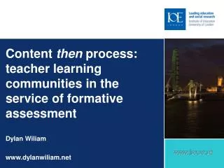 Content then process: teacher learning communities in the service of formative assessment