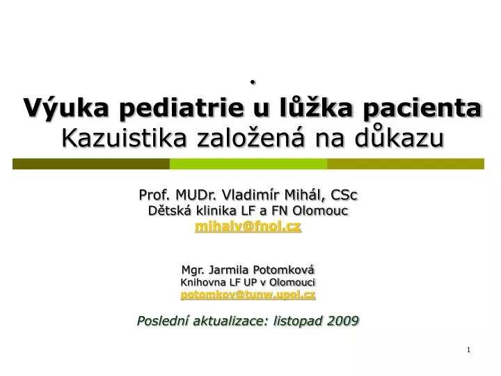 v uka pediatrie u l ka pacienta kazuistika zalo en na d kazu