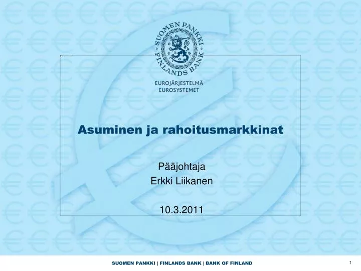 asuminen ja rahoitusmarkkinat