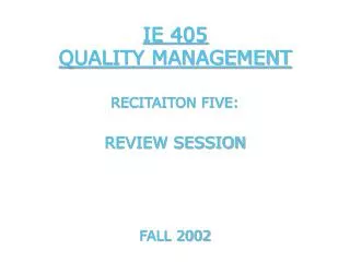 ie 405 quality management