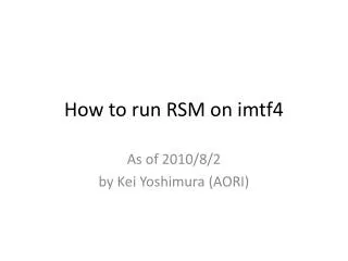 How to run RSM on imtf4