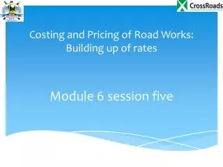 Costing and Pricing of Road Works: Building up of rates