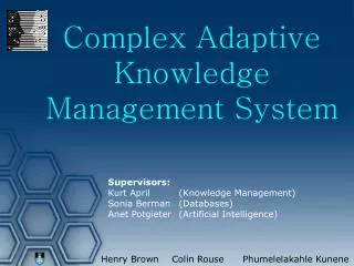 Complex Adaptive Knowledge Management System