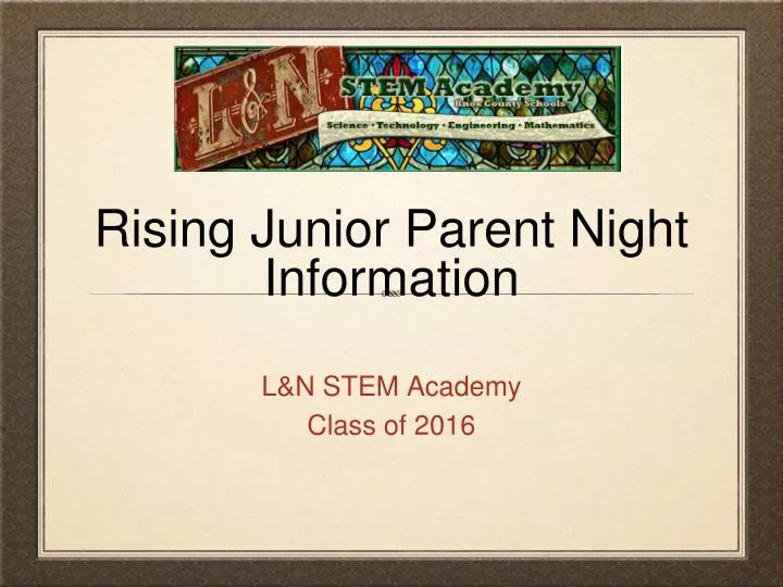 rising junior parent night information