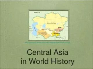 Central Asia in World History