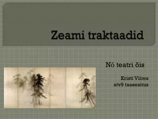 zeami traktaadid