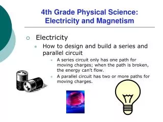 4th Grade Physical Science: Electricity and Magnetism