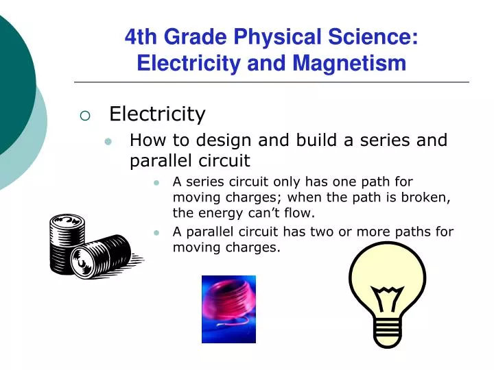 4th grade physical science electricity and magnetism