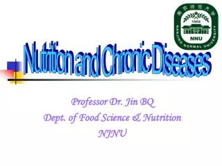 professor dr jin bq dept of food science nutrition njnu