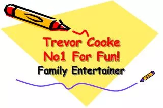 Trevor Cooke No1 For Fun!