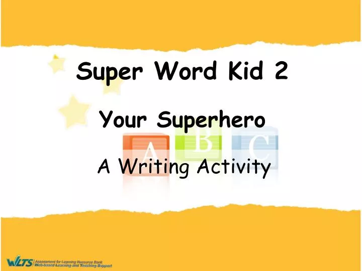 super word kid 2 your superhero