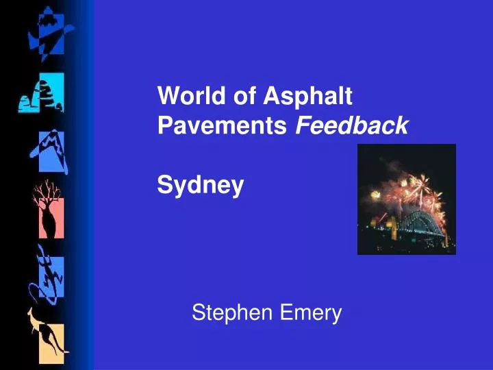 world of asphalt pavements feedback sydney