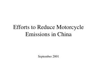 Efforts to Reduce Motorcycle Emissions in China