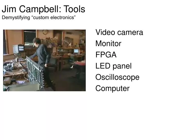 jim campbell tools demystifying custom electronics