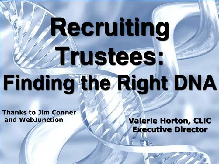 recruiting trustees finding the right dna