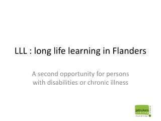 LLL : long life learning in Flanders