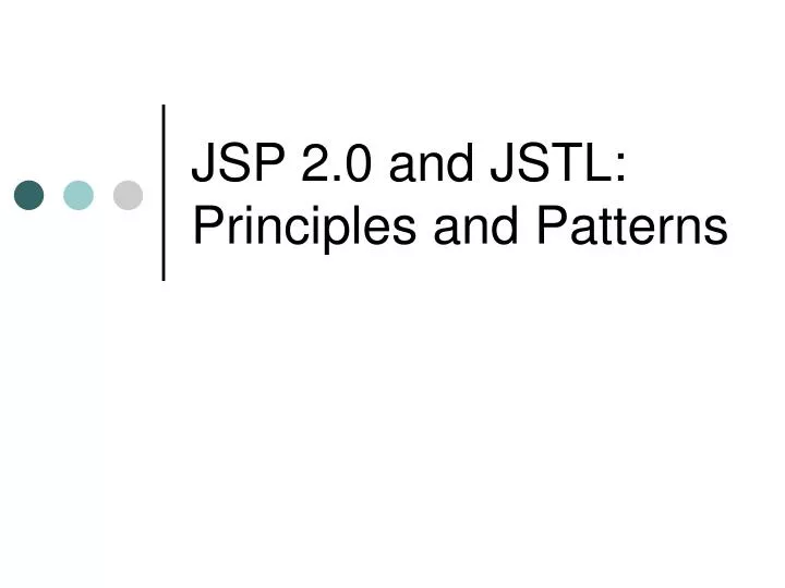 jsp 2 0 and jstl principles and patterns