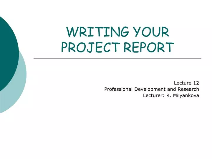 writing your project report