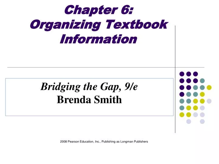 chapter 6 organizing textbook information