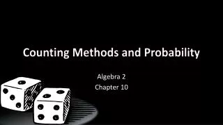 Counting Methods and Probability