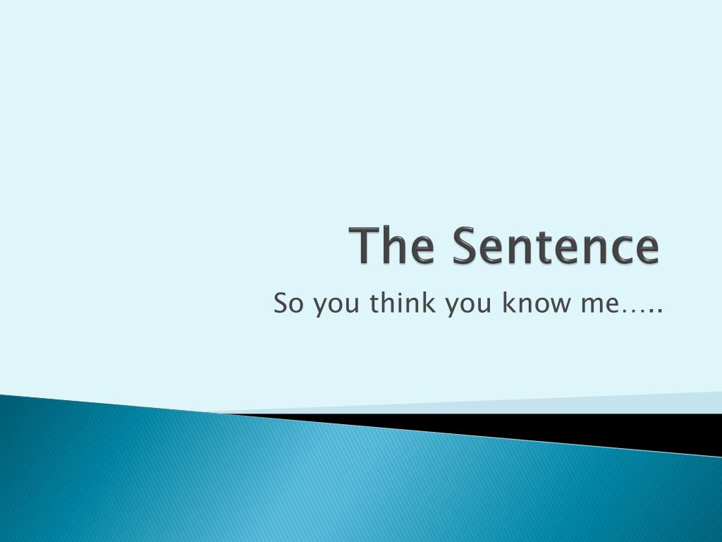 PPT - The Sentence PowerPoint Presentation, free download - ID:6397041