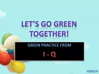 let s go green together