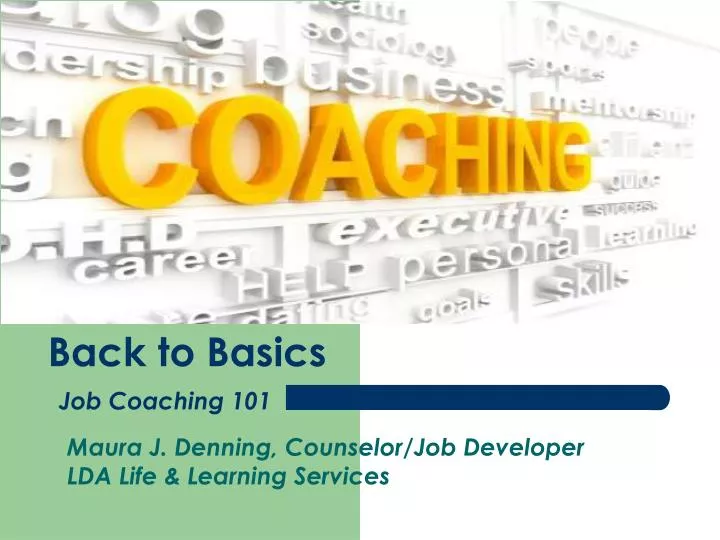 back to basics job coaching 101