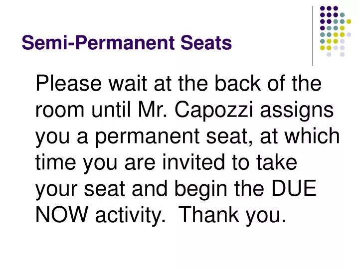 semi permanent seats