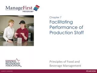 Facilitating Performance of Production Staff