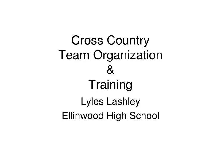cross country team organization training