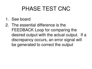 PHASE TEST CNC