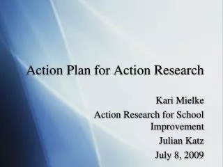 Action Plan for Action Research