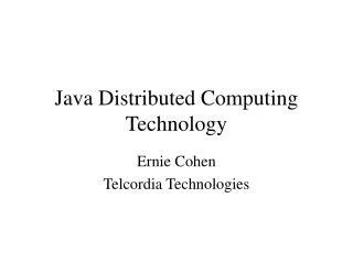 Java Distributed Computing Technology