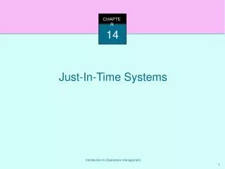 Just-In-Time Systems