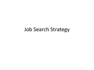 Job Search Strategy