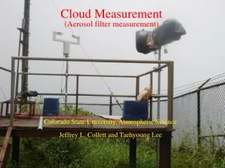 Cloud Measurement (Aerosol filter measurement)