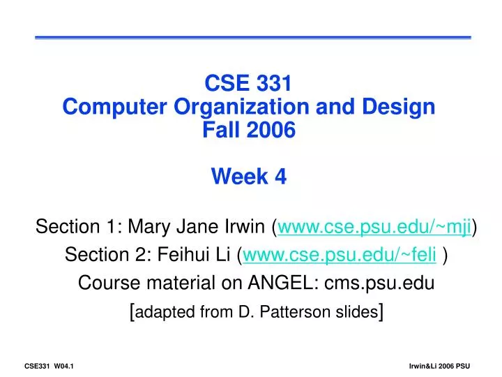 cse 331 computer organization and design fall 2006 week 4