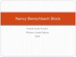 Nancy Bierschbach Block