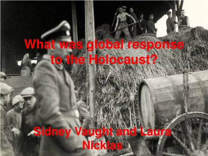 what was global response to the holocaust