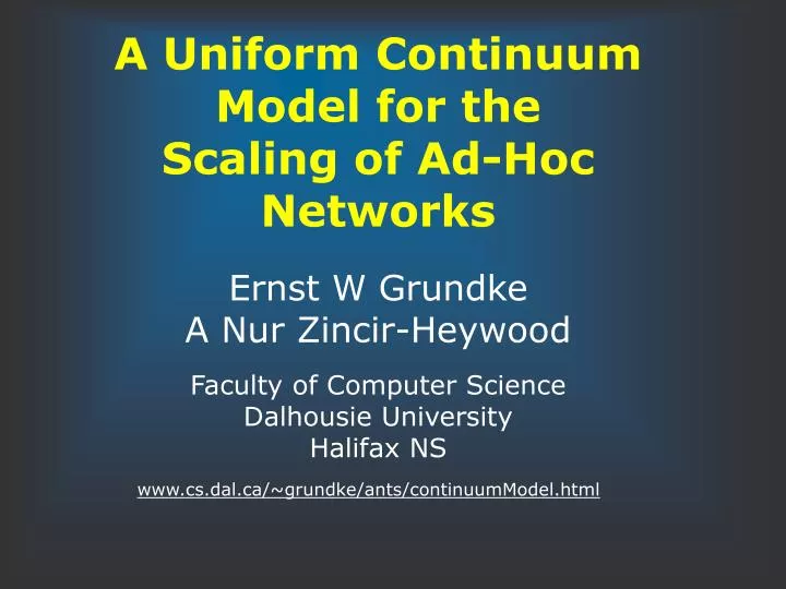 a uniform continuum model for the scaling of ad hoc networks