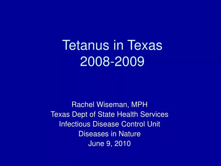 tetanus in texas 2008 2009