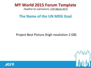 The Name of the UN MDG Goal