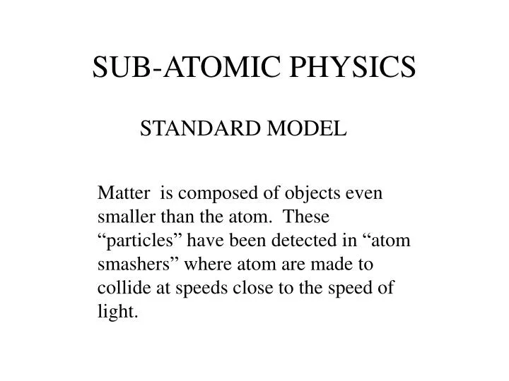 sub atomic physics