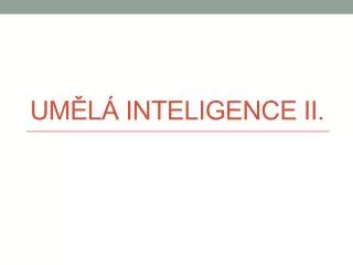 um l inteligence ii